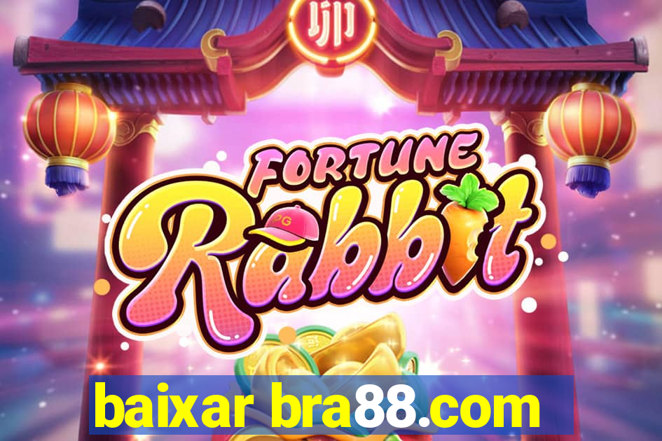 baixar bra88.com